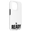iPhone 15 Pro Ready for every new chapter in life Case
