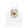Part-Time Vegan Chefs Apron