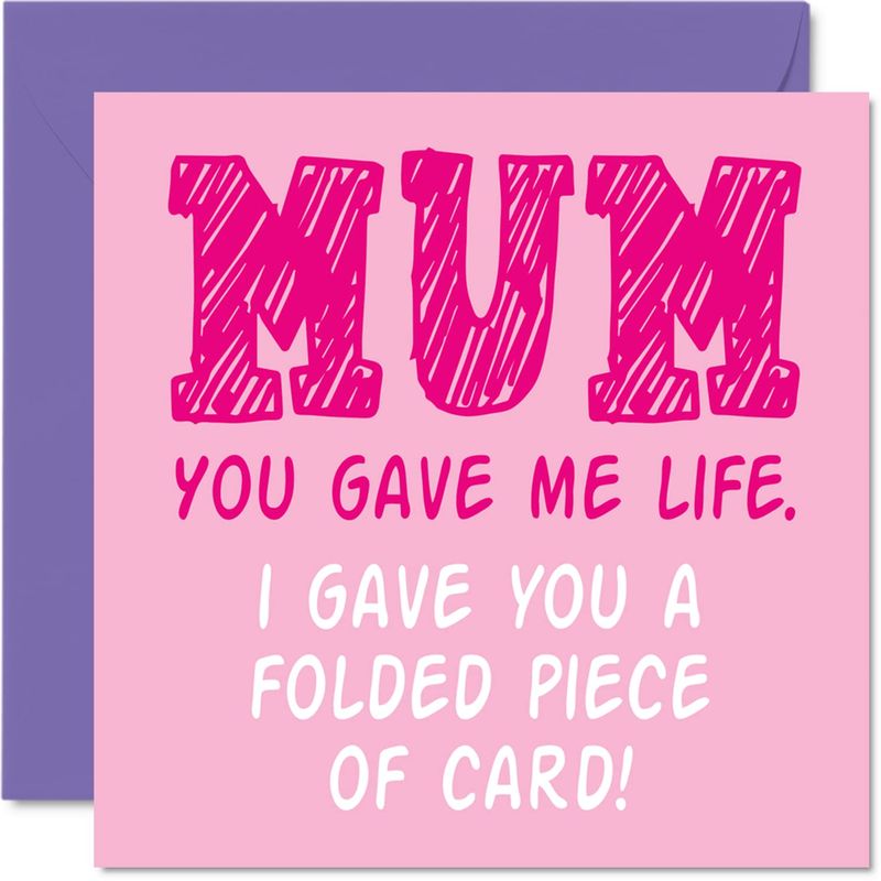 Funny Birthday Card for Mum from Son - You Gave Me Life - Rude Birthday ...