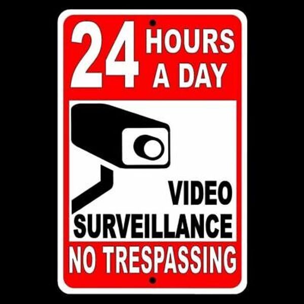 24 HOUR VIDEO SURVEILLANCE NO TRESPASSING SIGN Made In USA security alarm s0013