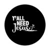 prayer bible Verse religious y'all need Jesus PopSockets Swappable PopGrip