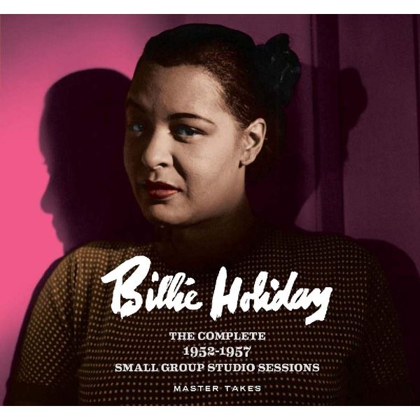The Complete 1952-57 Small Groups Studio Sessions