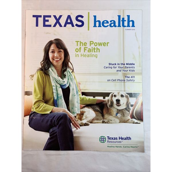 Texas Health Magazine ~ Summer 2013