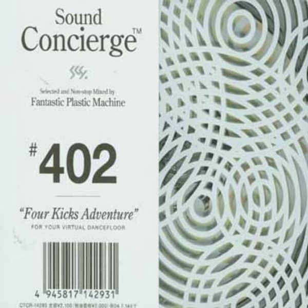 Sound Concierge #402 "Four Kicks Adventure" for your virtual dancefloor