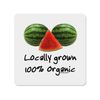 TOOLOUD Locally Grown Organic Melons 4x4 Square Sticker - 4 Pack