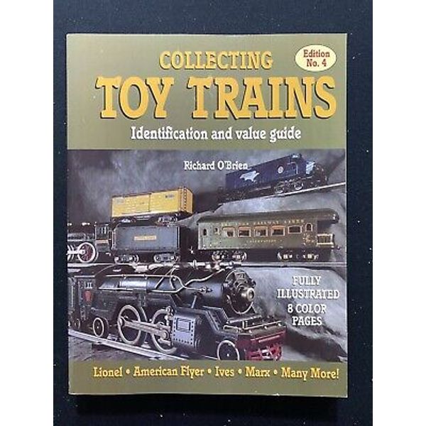 Collecting Toy Trains Edition No. 4 Book