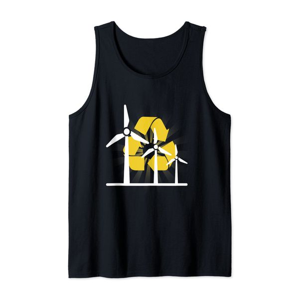 Windpower Recycling I Wind Power Wind Renewable Wind Tank Top
