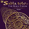 Sabla Tolo IV - Tak Raka Takum