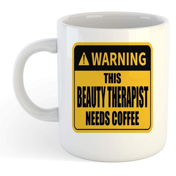 grabmybits Warning - This Beauty Therapist Needs Coffee White Mug, Gift, Work, Present