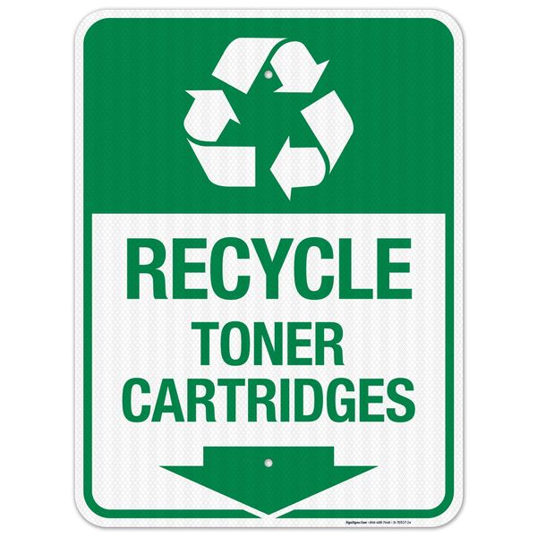 Recycle Toner Cartridges Sign, 18x24 Inches, 3M EGP Reflective .080 Aluminum, Fade Resistant, Made in USA by Sigo Signs