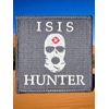 ISIS HUNTER TERRORIST ACU LIGHT MILITARY ARMY COMBAT TACTICAL HOOK MORALE PATCH