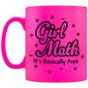 Grindstore Girl Math It's Basically Free Pink Neon Mug