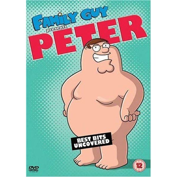 Family Guy - Peter Griffin: Best Bits Uncovered [DVD]
