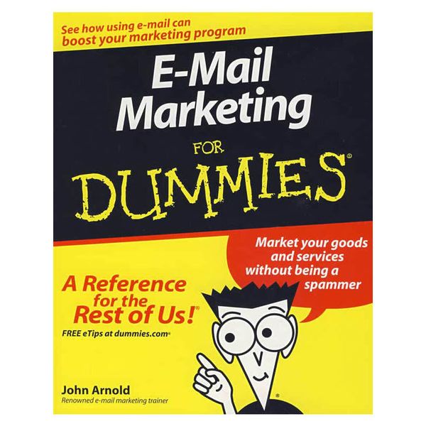 电子邮件营销指南E-Mail Marketing For Dummies