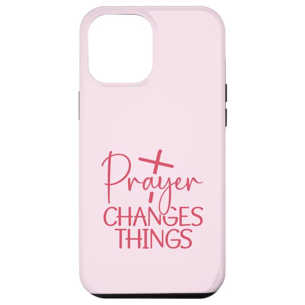 iPhone 13 Pro Max Prayer Changes Things Christian Inspirational Quote Case