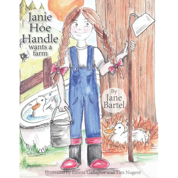 Janie Hoe Handle Wants a Farm