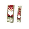 Welcome to our Gnome Dots Sign - 4 x 18