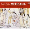 Missa Mexicana
