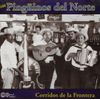 CORRIDOS DE LA FRONTERA