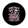 Fun Fact I Don’t Care Skeleton Float Design Retro Summer PopSockets Adhesive PopGrip