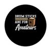 Percussion Cajón Drum Sticks Peruvian Cajón Kachon PopSockets Adhesive PopGrip