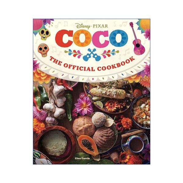 英文原版 Coco: The Official Cookbook 寻梦环游记 官方食谱 皮克斯动画电影精装 英文版 进口英语原版书籍