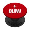Funny Bum, Freeloader, Jokes Stupid and Lazy PopSockets Swappable PopGrip