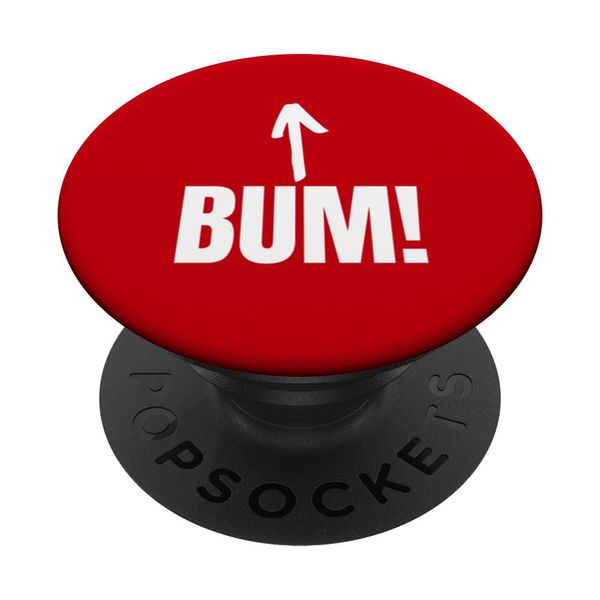Funny Bum, Freeloader, Jokes Stupid and Lazy PopSockets Swappable PopGrip