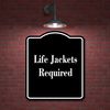 Life Jackets Required BLACK Aluminum Composite Sign 8.5''x10''