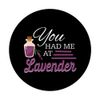 Funny Essential Oil Lavender Blending Therapy Aromatherapy PopSockets Swappable PopGrip