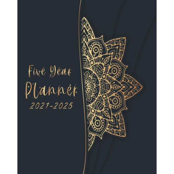 Five Year Planner 2021-2025: Five Years Planner, 60 Months Yearly Planner Monthly Calendar Schedule Organizer For To Do List Academic Schedule Agenda ... Weekly Monthly Planners With Federal Holidays