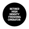 Retired High Density Finishing Operator PopSockets Swappable PopGrip