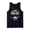 Manta Ray Quote I Just Really Like Manta Rays Tank Top