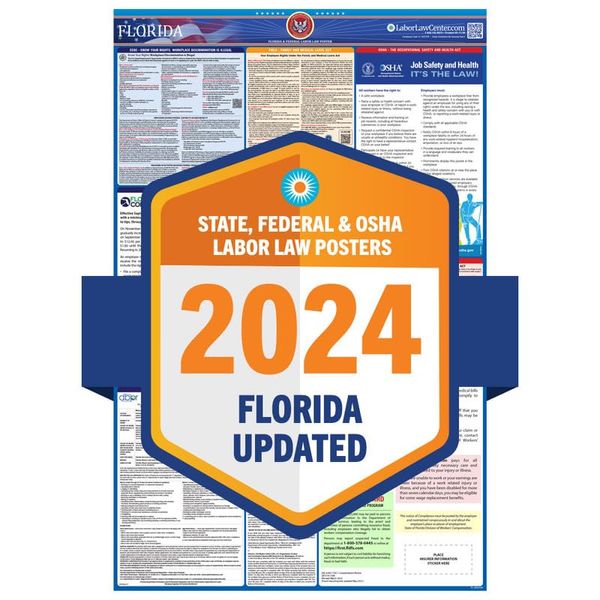 2024 Latest Florida Labor Law Poster - State, Federal, OSHA Compliant - Workplace Required Posting for Employees - English Employment Poster- UV Laminated Waterproof - 25.5" x 40”- English