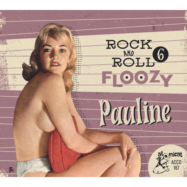 Rock & Roll Floozy 6 - Pauline