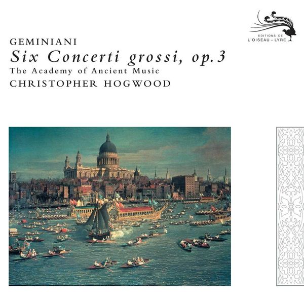 Geminiani: Concerti Grossi Op.3