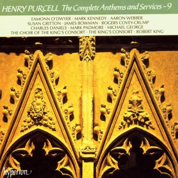 Purcell: Complete Anthems and Services, Vol.9