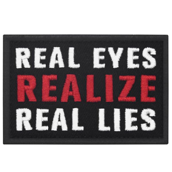 Real eyes make true lies with embroidered Velcro patch