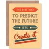 Wee Blue Coo CARD GREETING QUOTE MOTIVATION PREDICT CREATE FUTURE