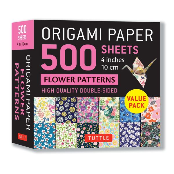 Origami Paper 500 sheets Flower Patterns 4" (10 cm): Tuttle Origami Paper: Double-Sided Origami Sheets Printed with 12 Different Illustrated Patterns