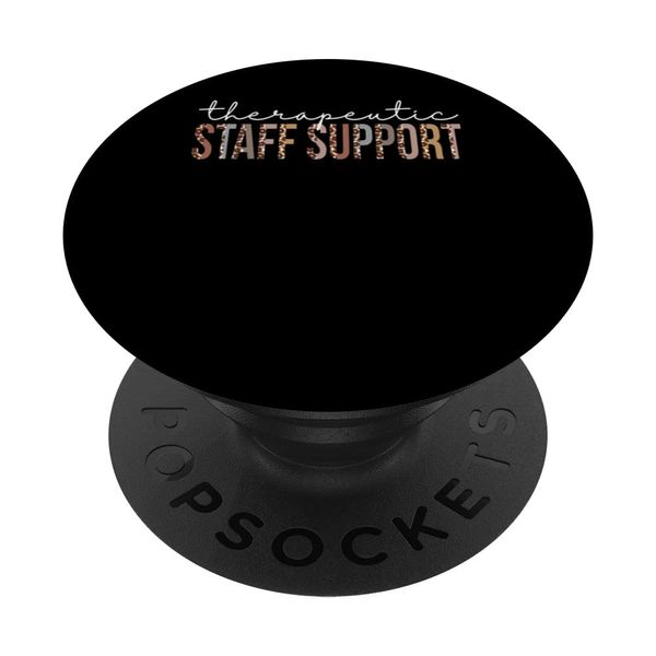 Therapeutic Staff Support Leopard Appreciation For Work PopSockets Swappable PopGrip