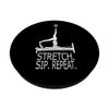 Pilates wine Reformer Pilates - Stretch Sip Repeat PopSockets Adhesive PopGrip