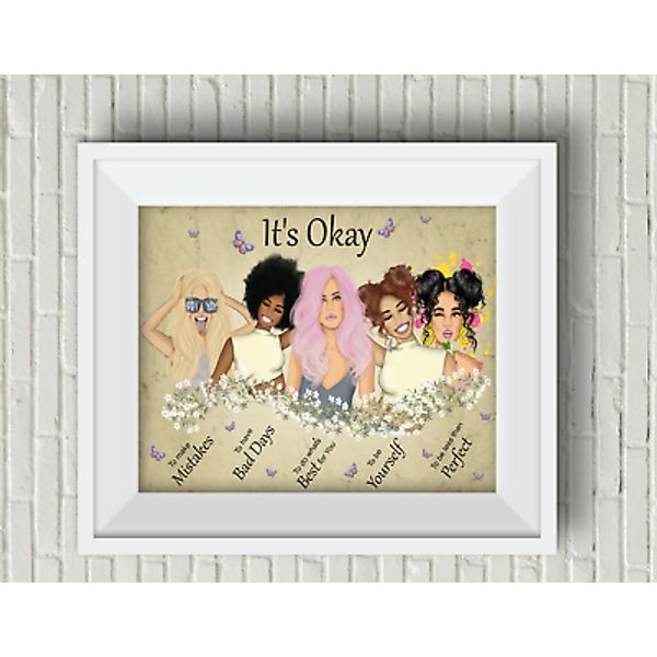 "It's Okay to be Yourself" Suicide Awareness Girls Women UNFRAMED Wall Art Print