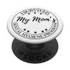 Funny I Survived My Mom's Dental Hygiene Program PopSockets Swappable PopGrip