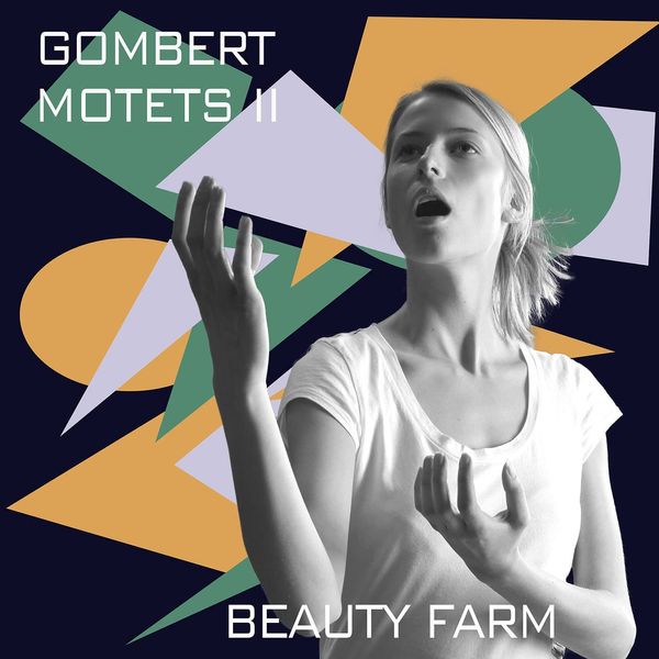 Gombert: Motetten Vol.2