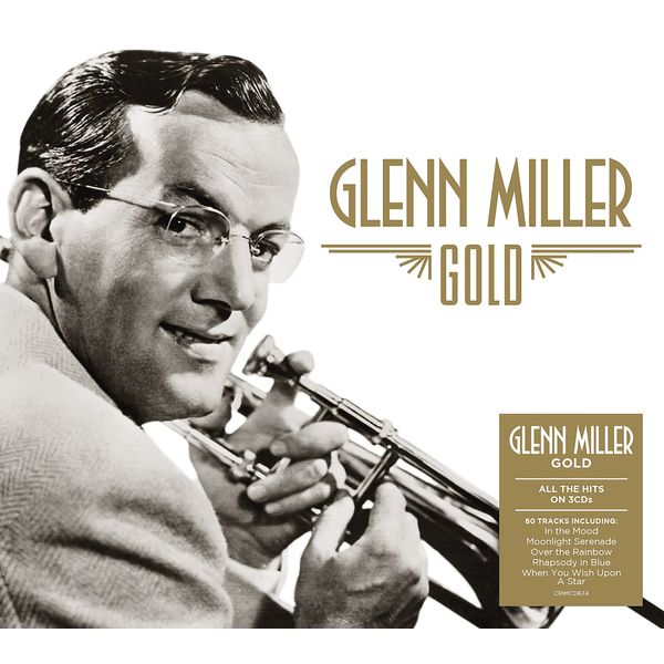 Glenn Miller: Gold