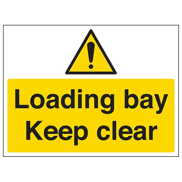 Vsafety Loading Bay Keep Clear 2mm Rigid Plastic 400mm x 300mm