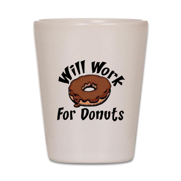 CafePress Donuts Unique and Funny Shot Glass