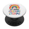 1st Grade Dream Team Rainbow Design PopSockets Adhesive PopGrip