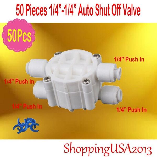 50 pc Auto Shut Off Valve Push In 1/4-1/4 Quick Connect Water Filter RO System